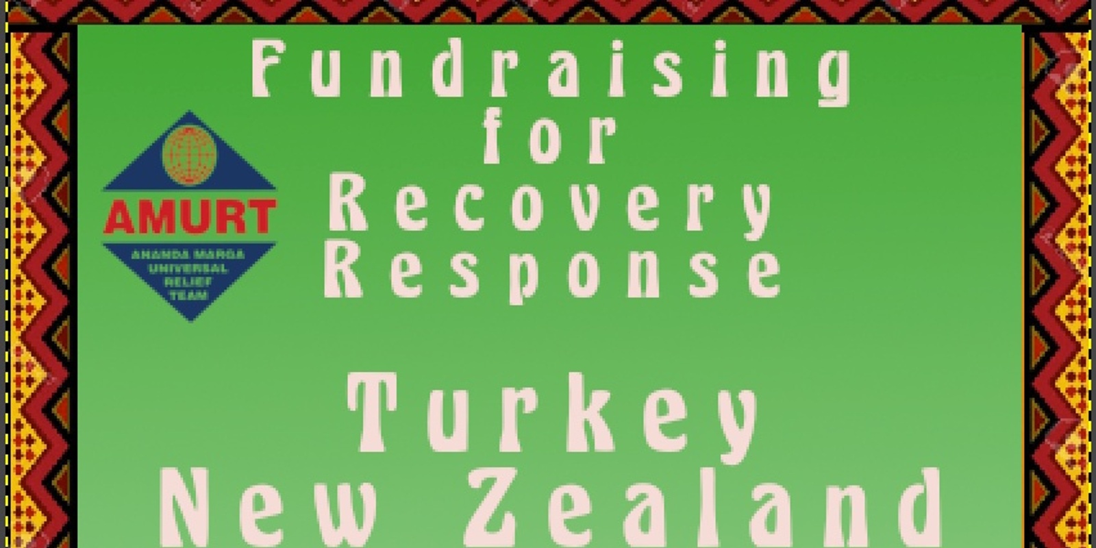 Banner image for AMURT Turkey& New Zealand Recovery Response Fundraiser  