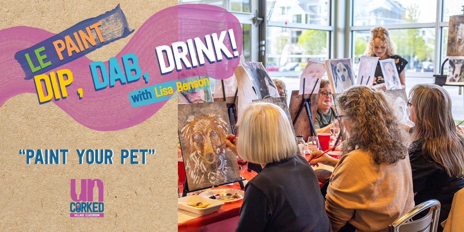 Banner image for Le Paint: Dip, Dab, Drink "Paint Your Pet" at UnCorked Village Classroom