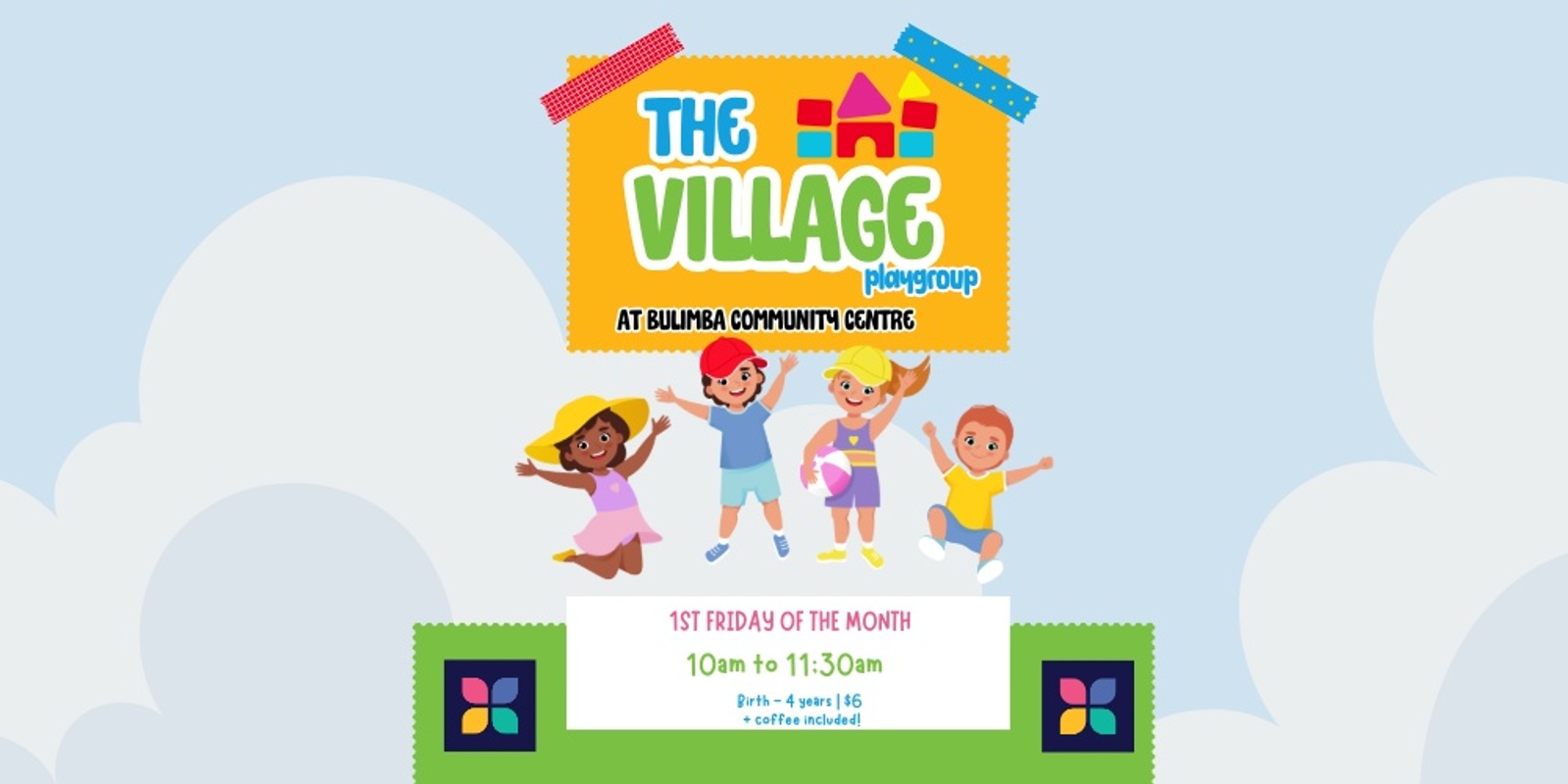 Banner image for 'THE VILLAGE" Playgroup for 0 to 5 years