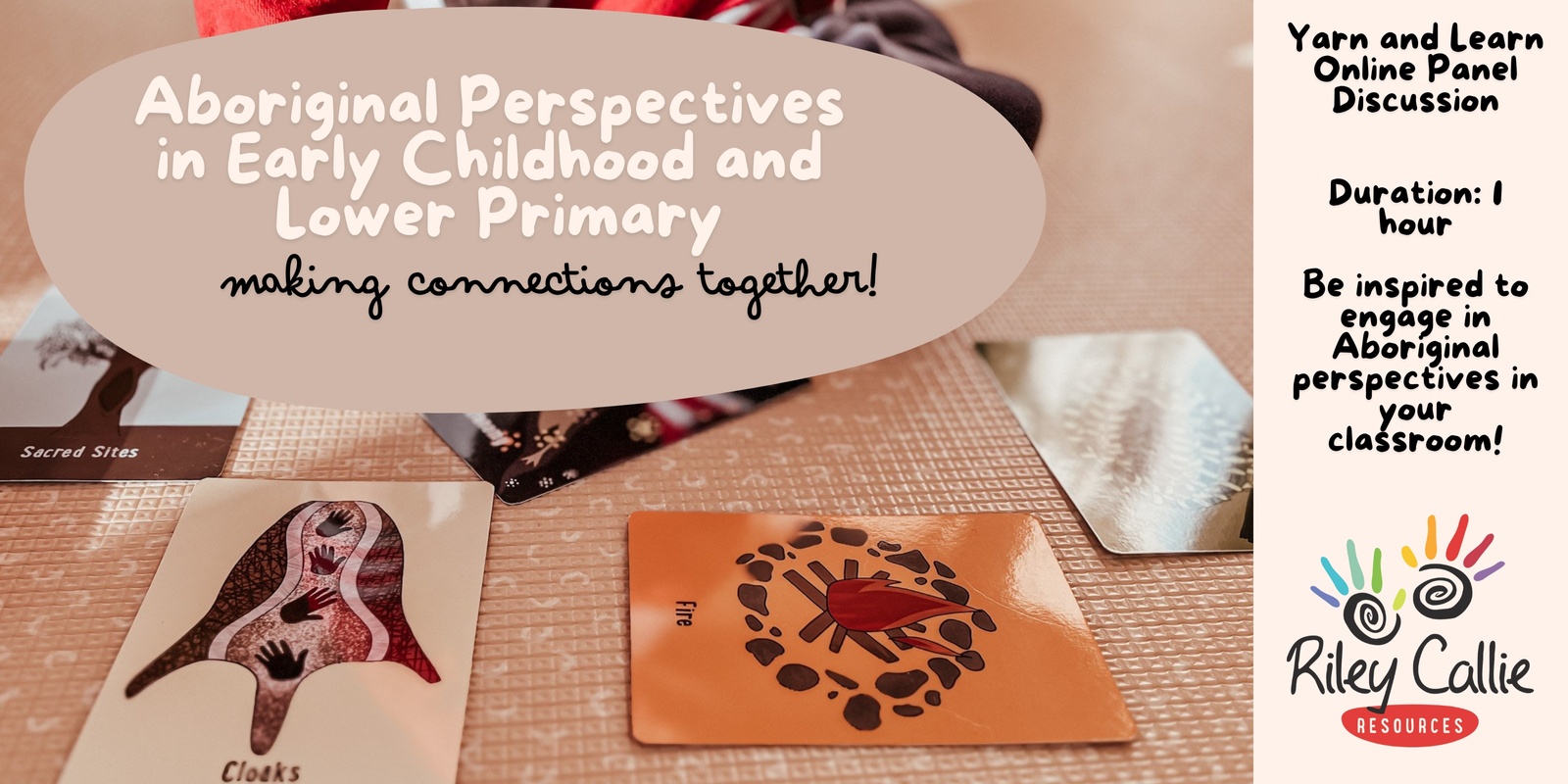 Banner image for Aboriginal Perspectives in Early Childhood and Lower Primary  - Making Connections Together - Online Yarn and Learn