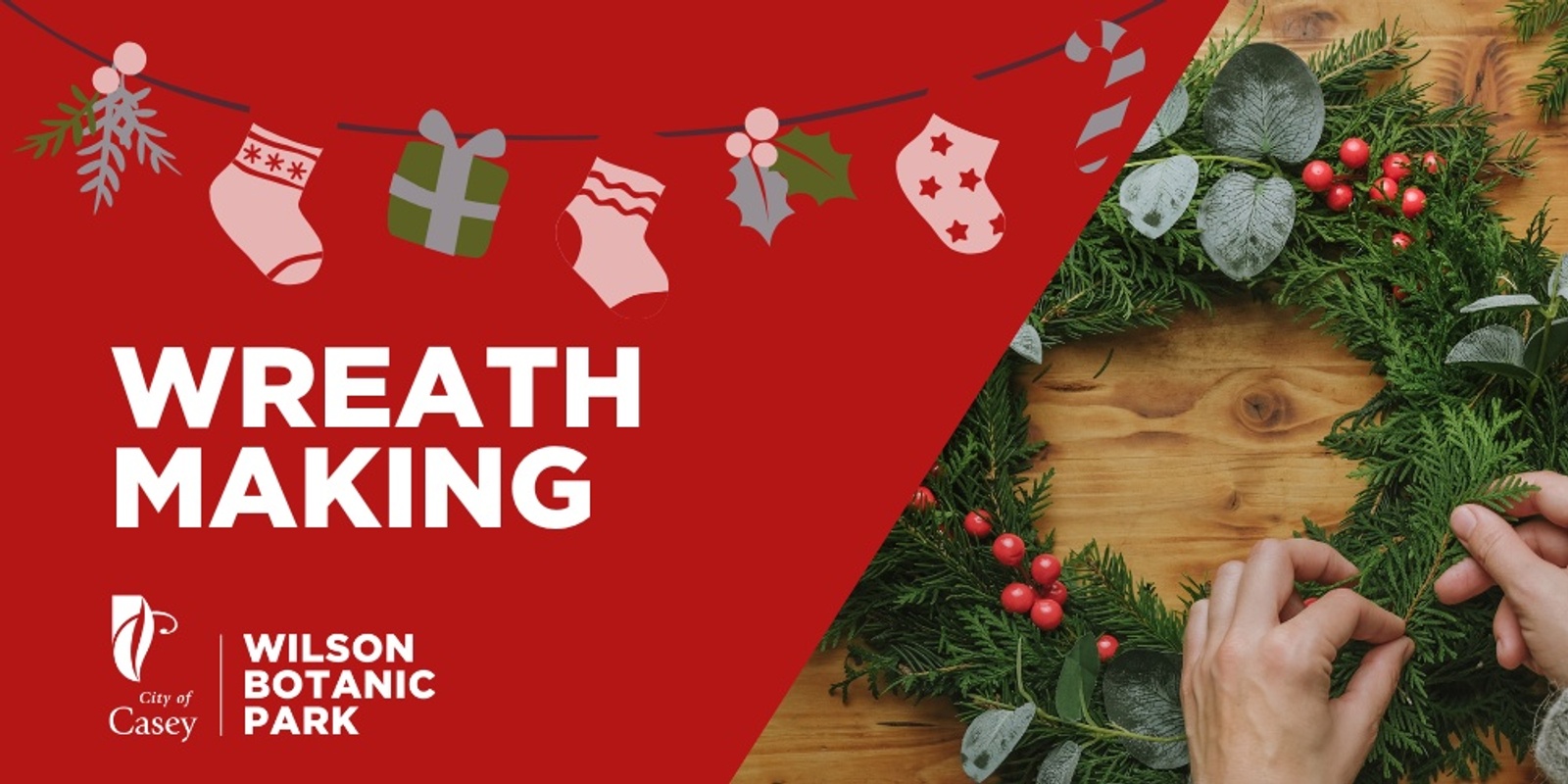 Banner image for Wreath Making at Wilson Botanic Park