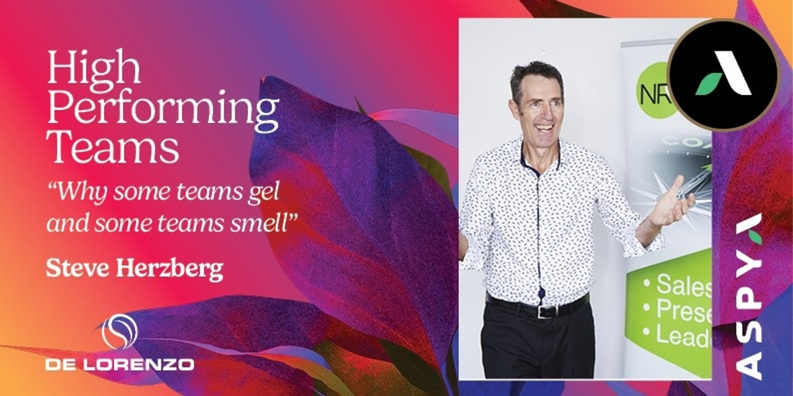 Banner image for ASPYA Roadshow - High Performing Teams with Steve Herzberg (Melbourne)