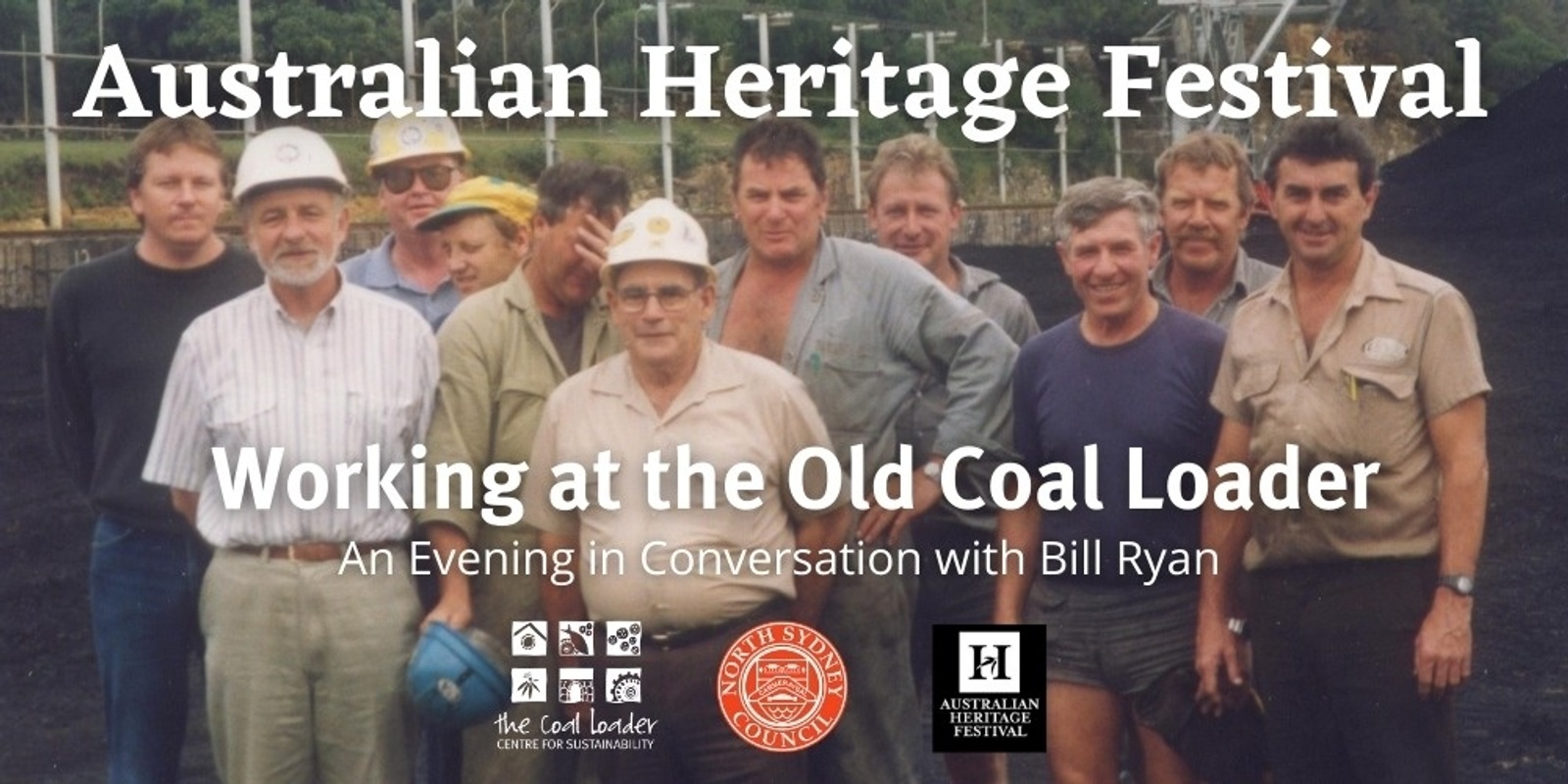 Banner image for Australian Heritage Festival: Working at The Old Coal Loader