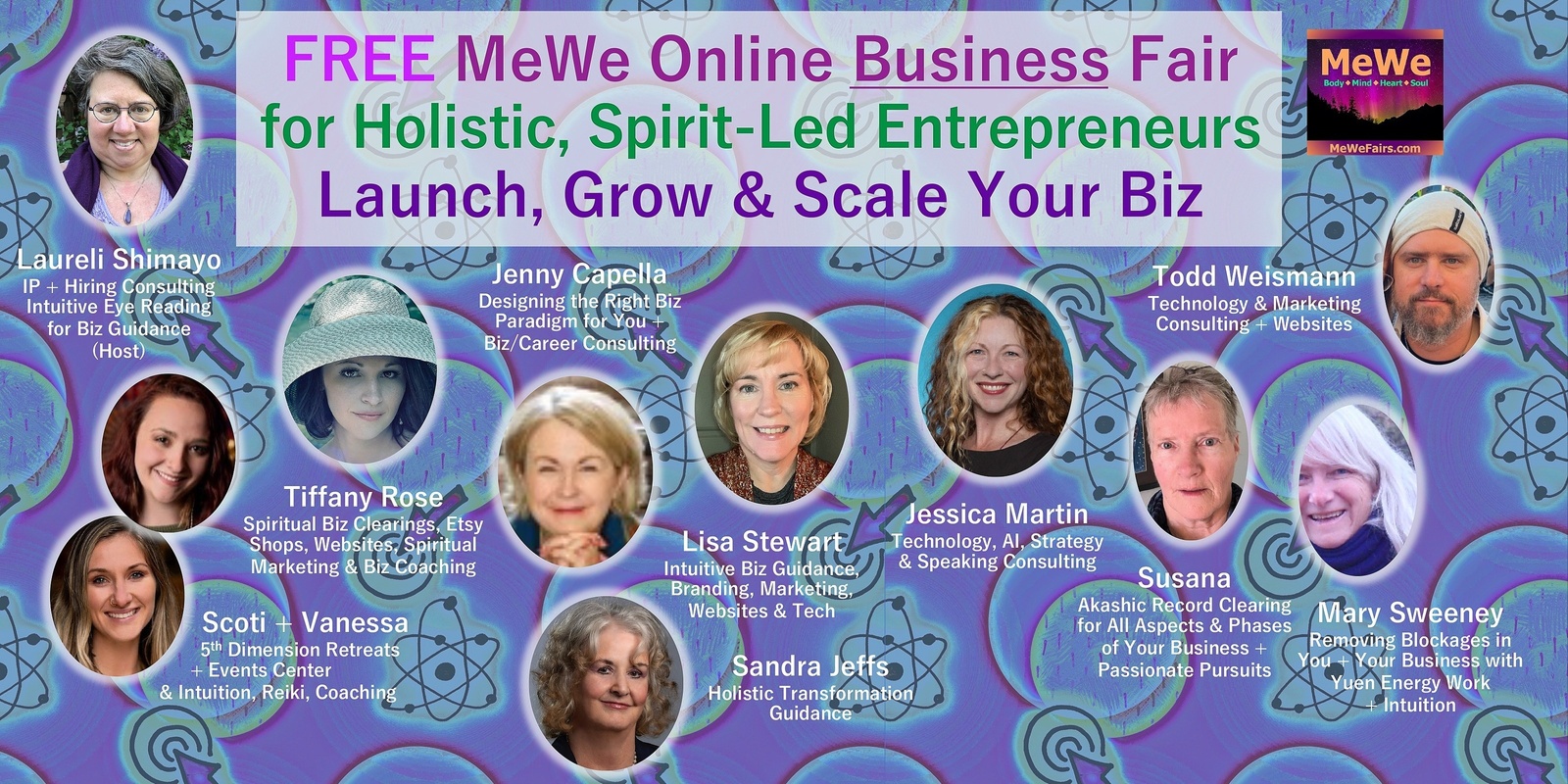 Banner image for FREE Online MeWe Business Fair for Spirit-Led Entrepreneurs ~ Launch, Grow & Scale Your Business with 9 Consultants, Coaches & Intuitives 1-3-25