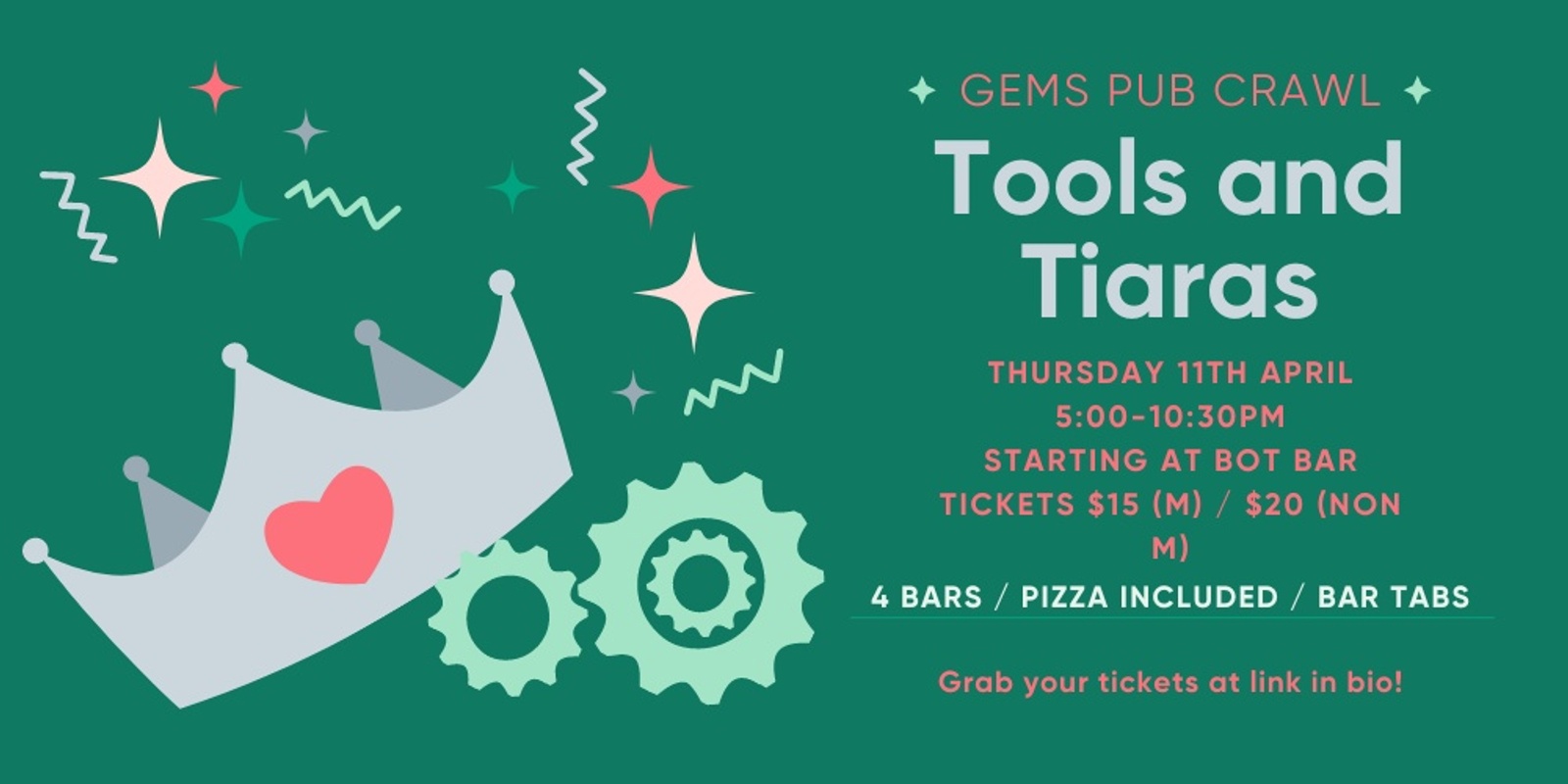 Banner image for GEMS 2024 Pub Crawl - Tools and Tiaras