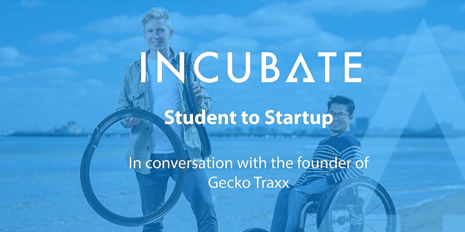 Banner image for Student to Startup - In conversation with the founder of Gecko Traxx