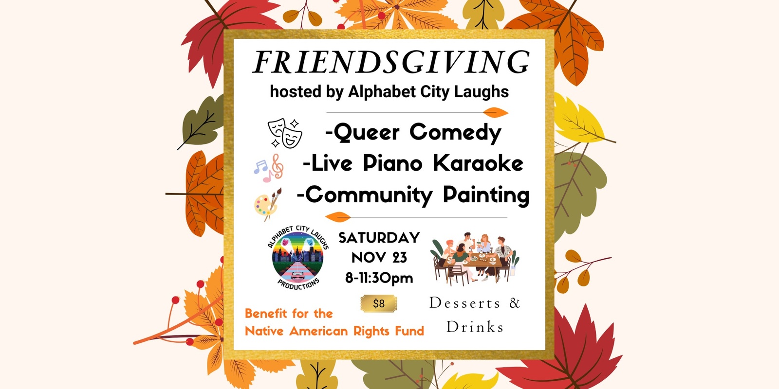 Banner image for Alphabet City Laughs Friendsgiving 