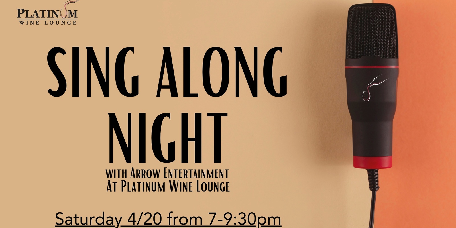 Banner image for Sing Along Night at Platinum Wine Lounge!