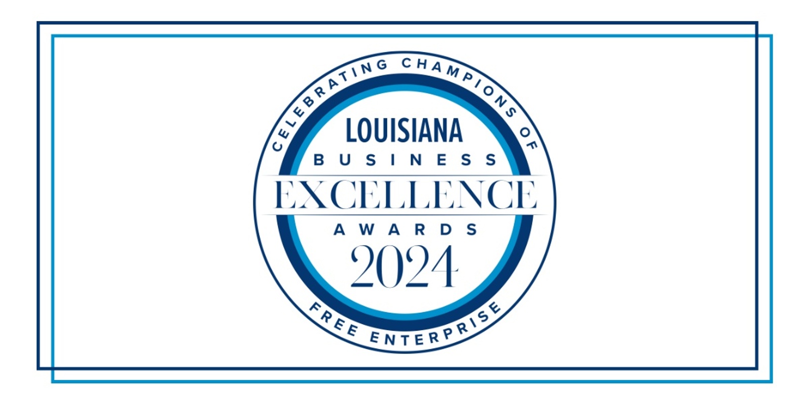 Banner image for 2024 Louisiana Business Excellence Awards