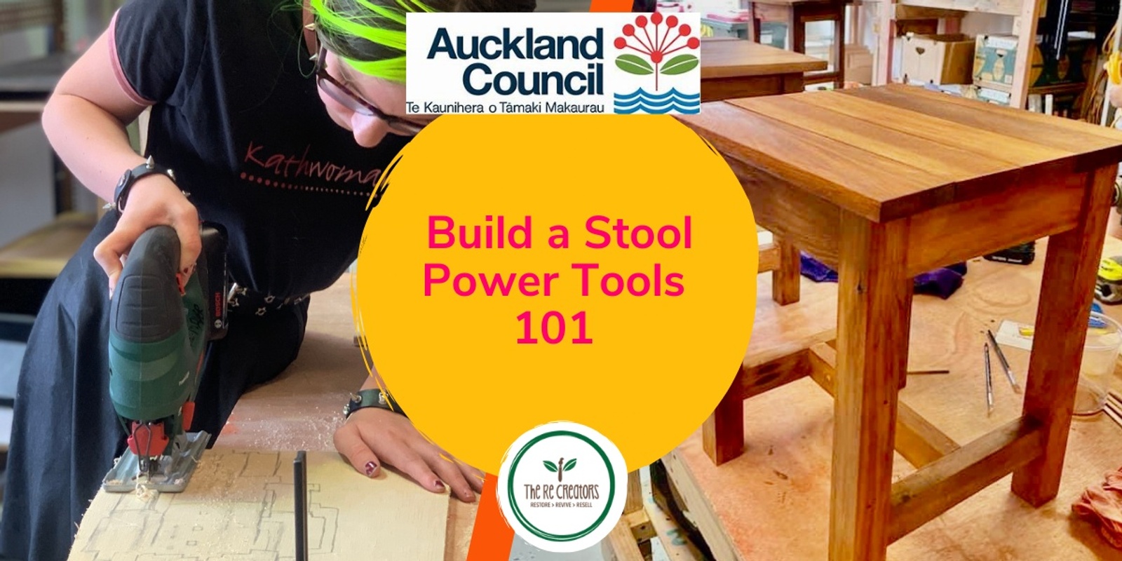 Banner image for Build a Stool: Power Tools 101, West Auckland's RE: MAKER SPACE, Thursday, 16 Jan, 9.30 am to 3.30 pm