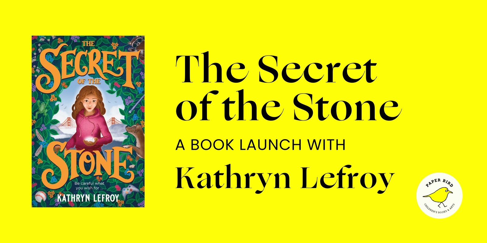 Banner image for The Secret of the Stone: A Book Launch with Kathryn Lefroy