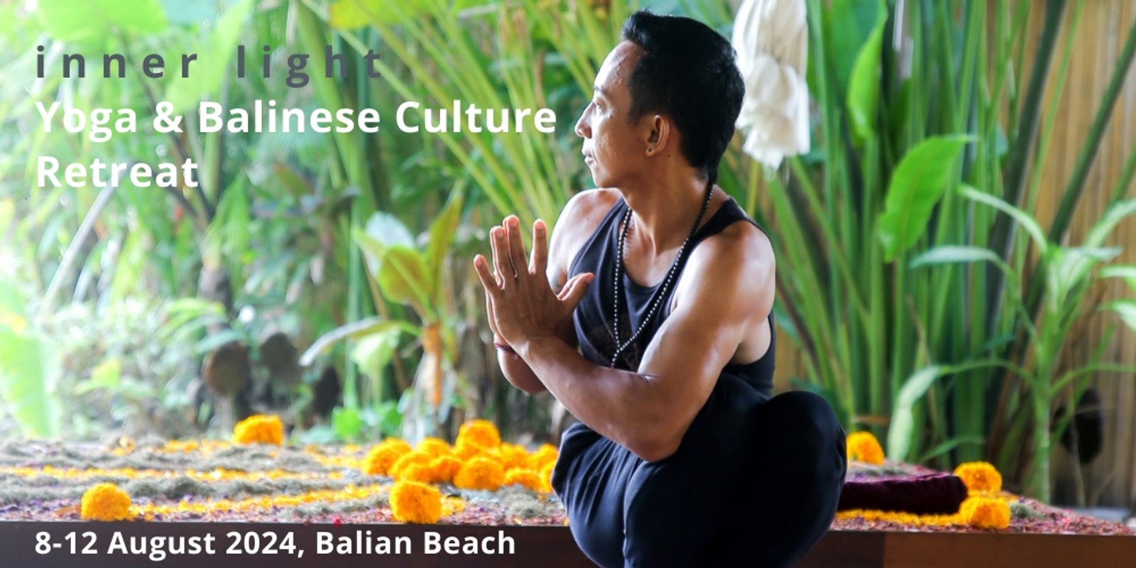Banner image for Yoga & Balinese Culture Retreat with Nicky Sudianta August 2024