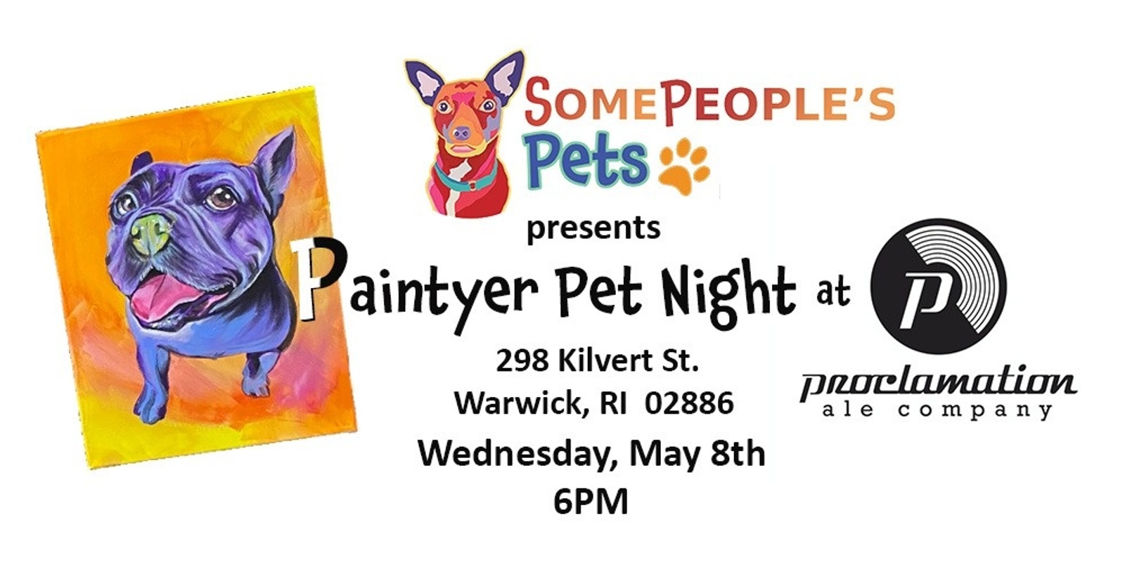 Banner image for Paintyer Pet at Proclamation Ale House - Warwick RI