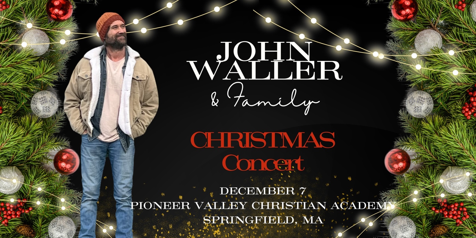 Banner image for  Christmas with John Waller & Family - Springfield, MA