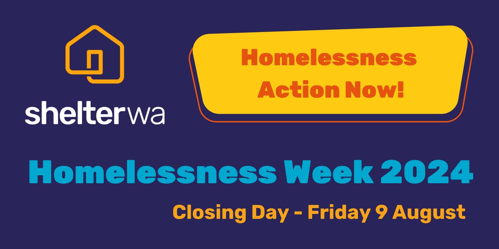 Banner image for Homelessness Week 2024 - Homelessness - Taking Action Now