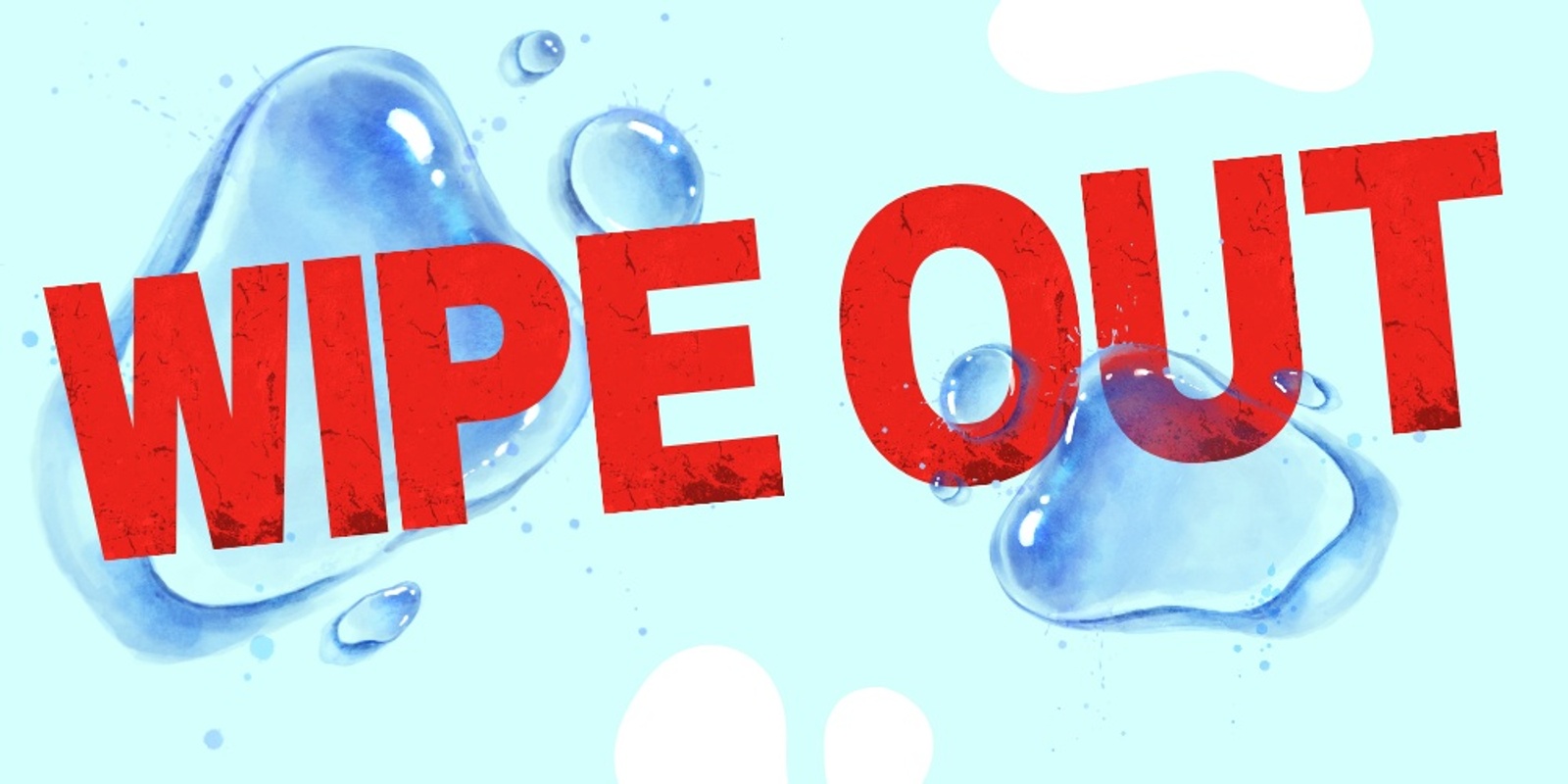 Banner image for Wipe Out 