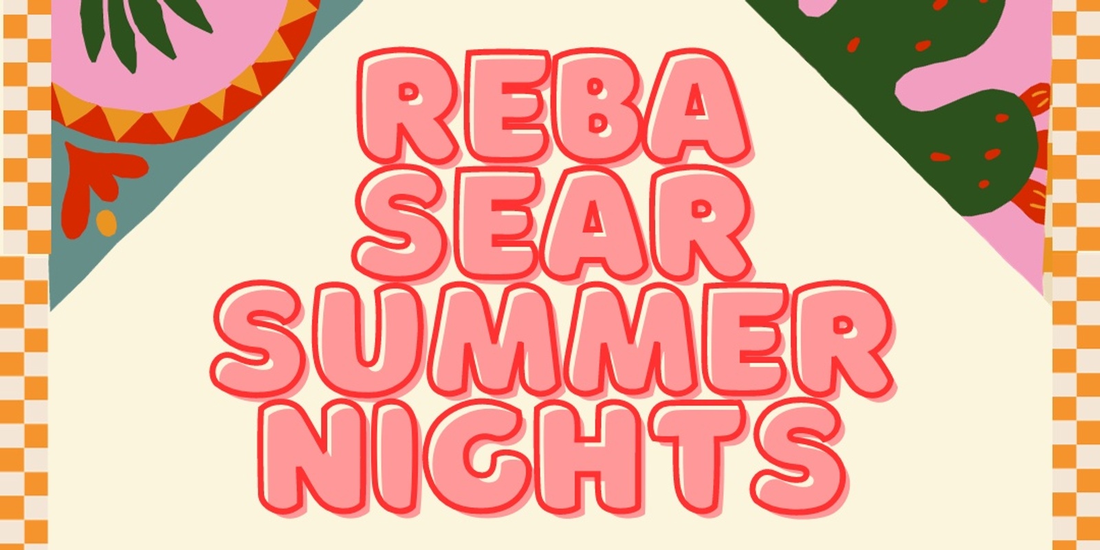 Banner image for Reba Sear Summer Nights Vol 3.