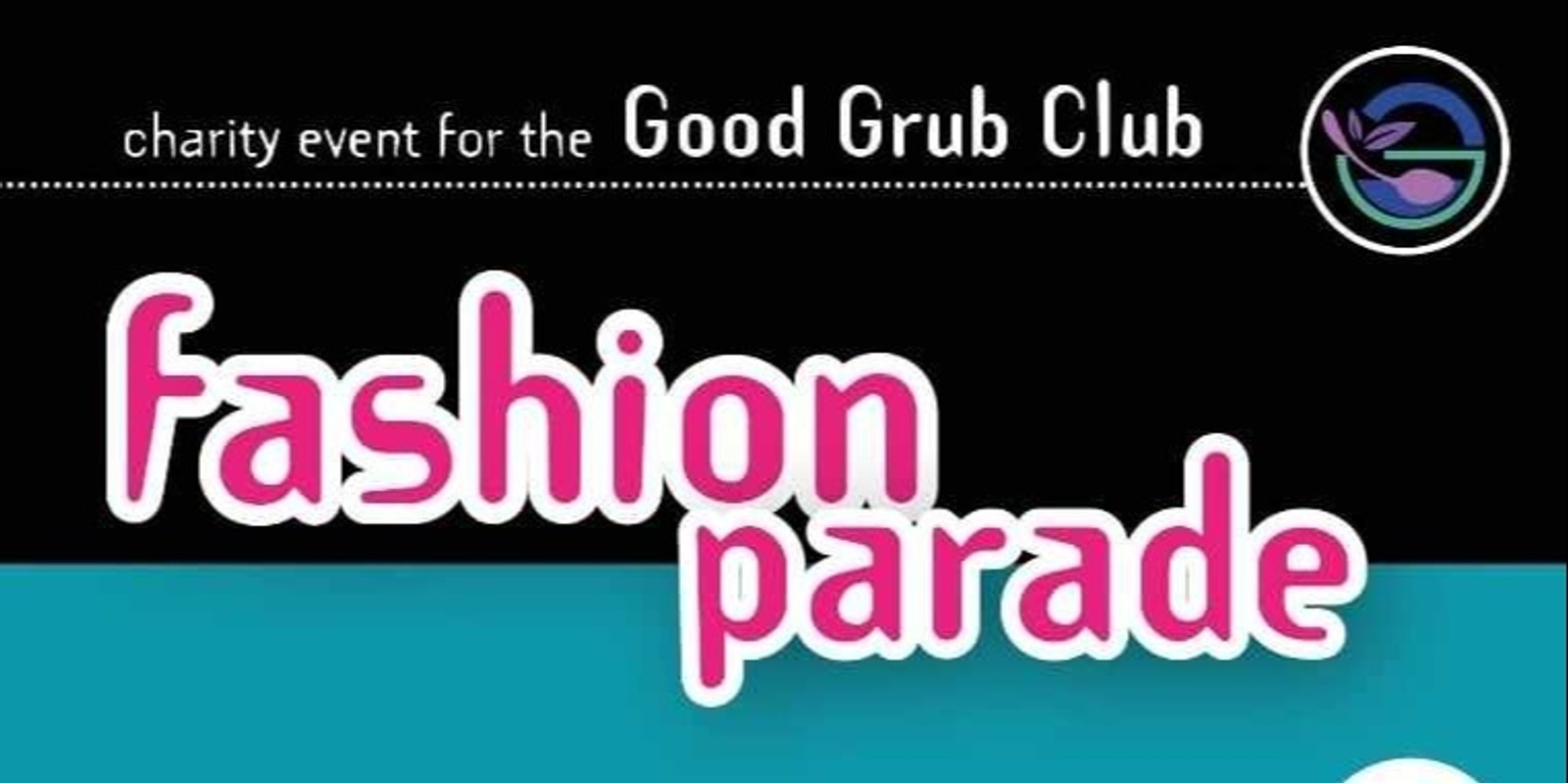 Banner image for Good Fashion for the Good Grub