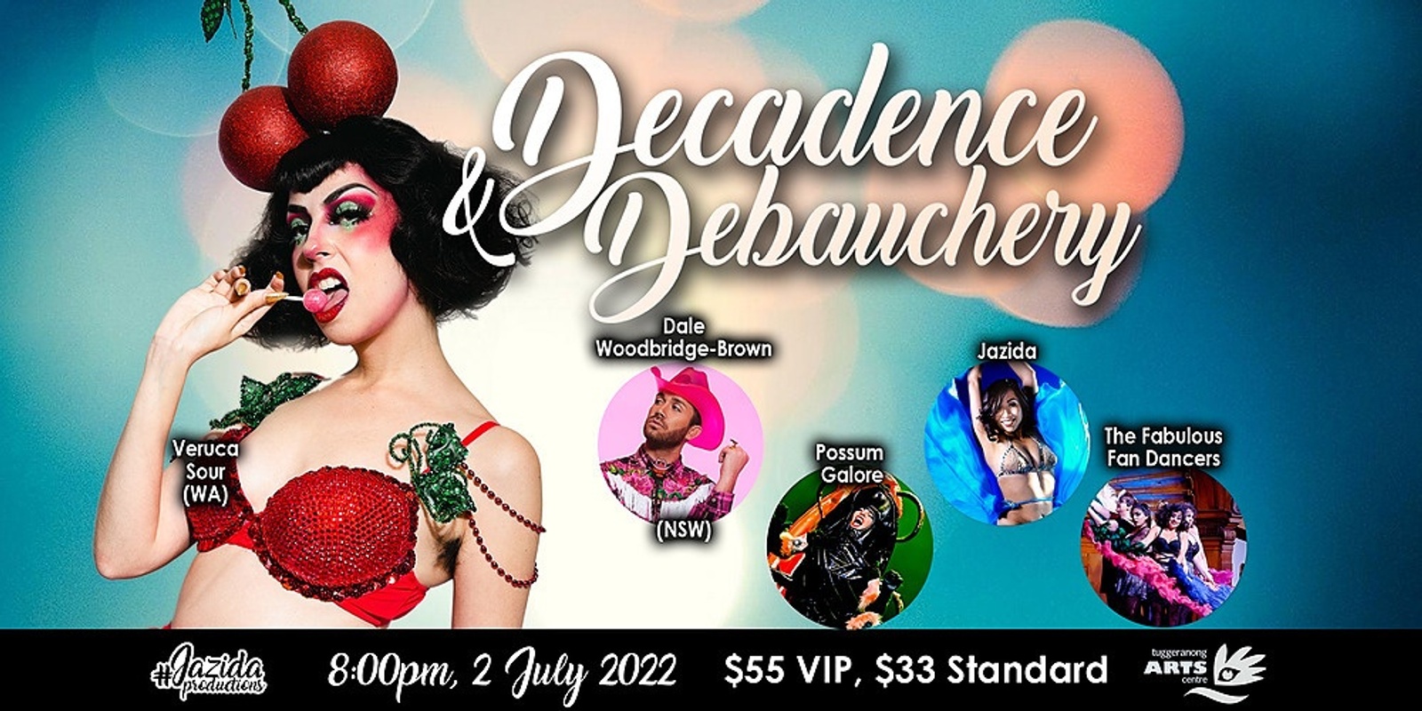 Banner image for Decadence and Debauchery -  2 July 2022 @ Tuggeranong Arts Centre