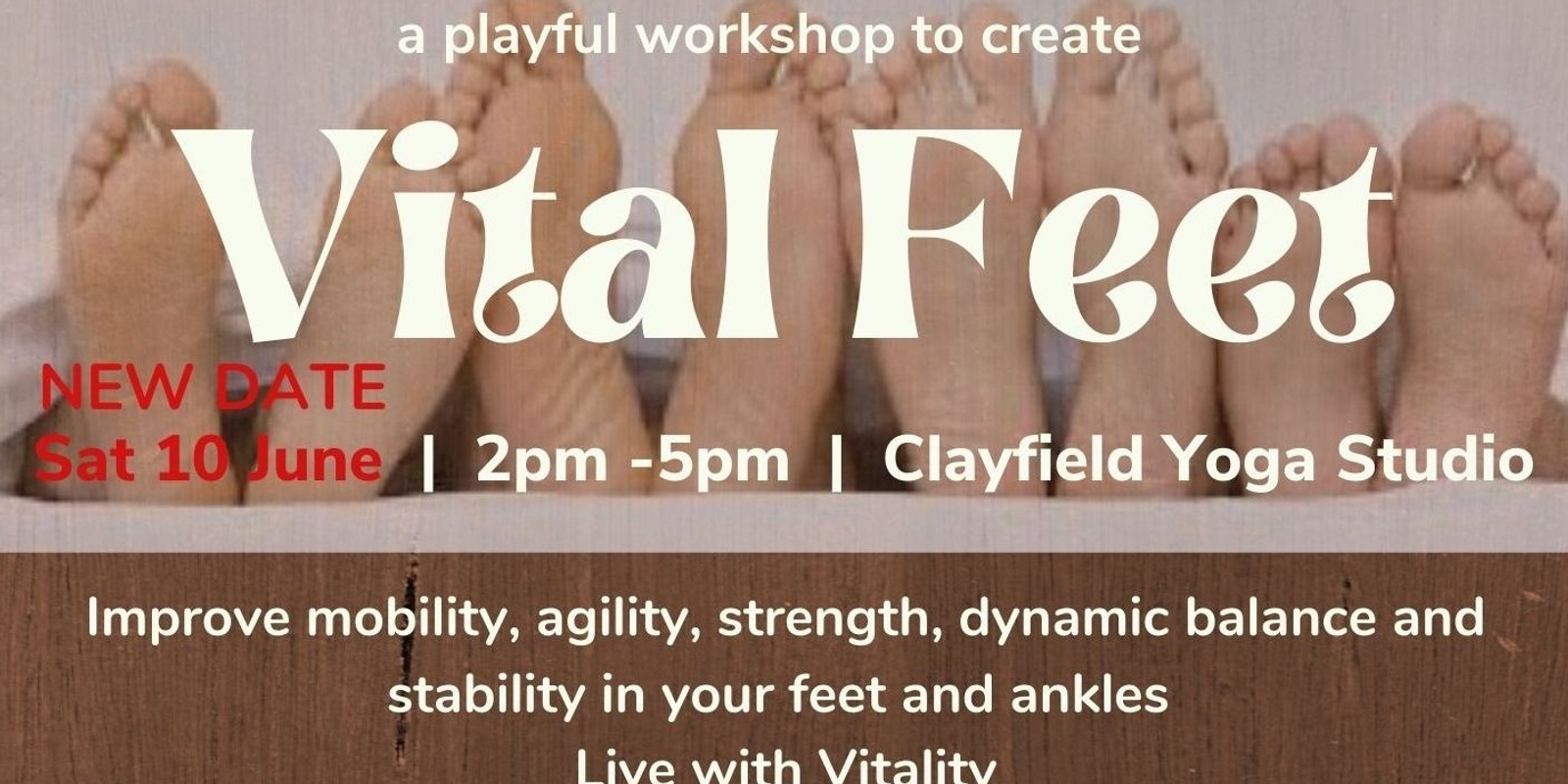 Banner image for VITAL FEET - movement therapy for the feet and ankles