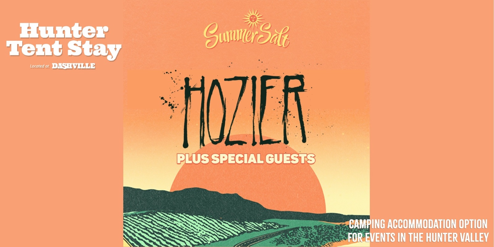 Banner image for Hunter Tent Stay - SummerSalt - Hozier - 16 November 2024