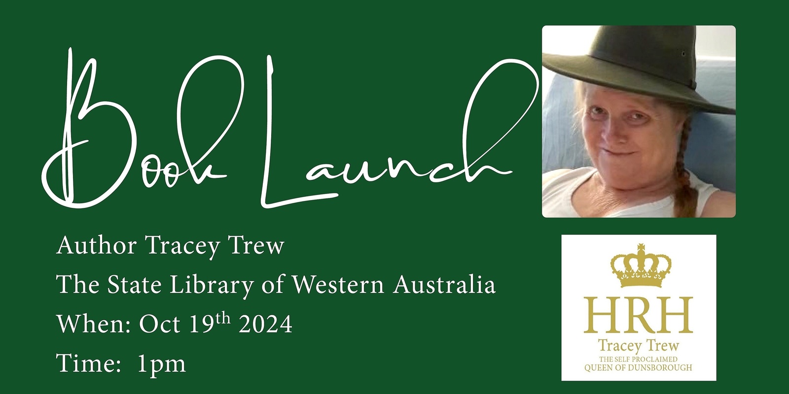 Banner image for  Book Launch: Tracey Trew the Queen of Dunsborough