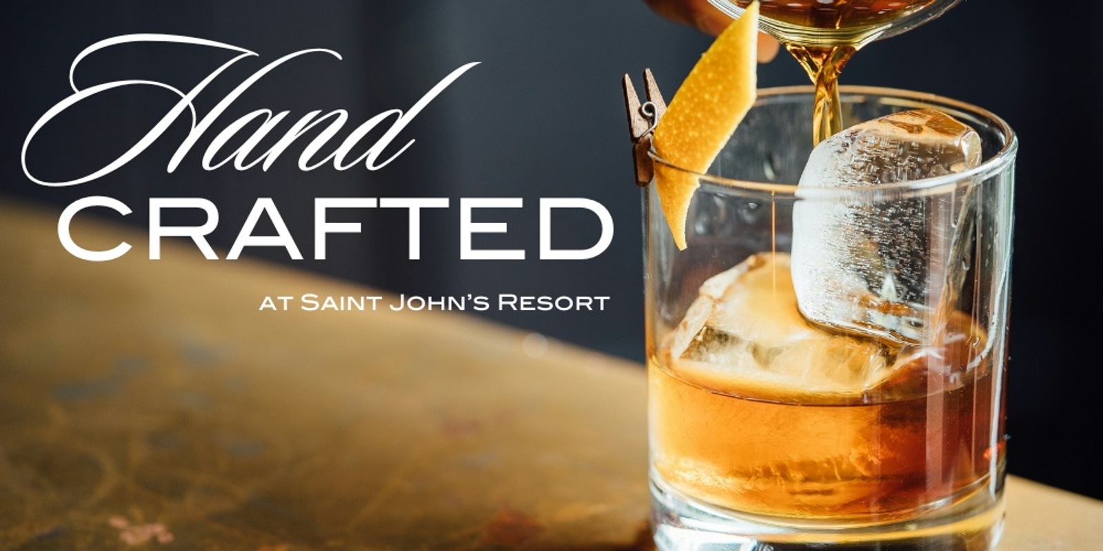 Banner image for Handcrafted: An evening of Cocktails & Culinary Creations