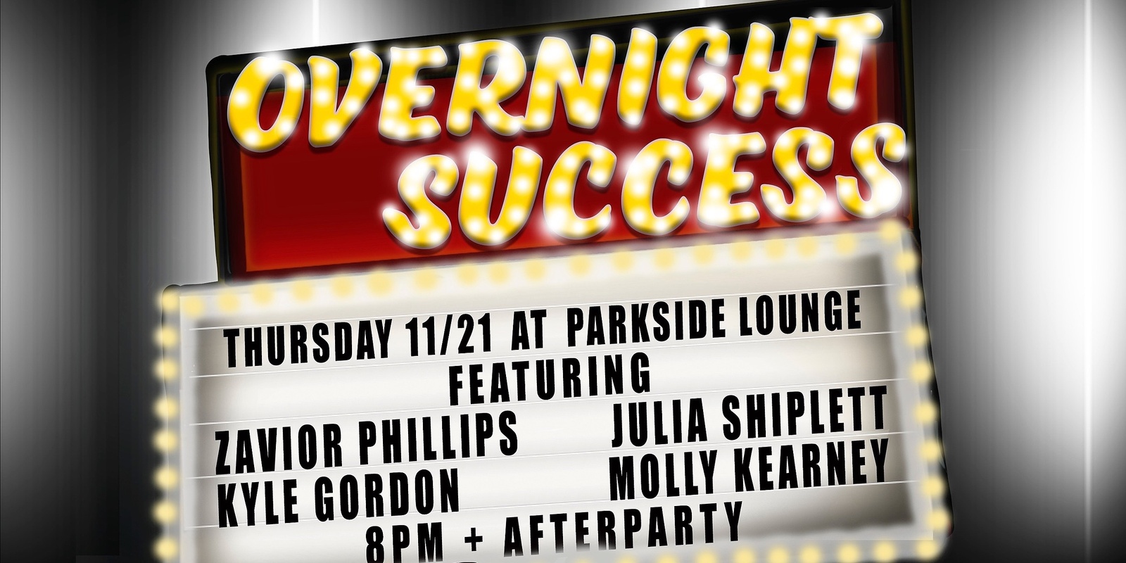 Banner image for OVERNIGHT SUCCESS Hosted by Yvette Segan and Fia James