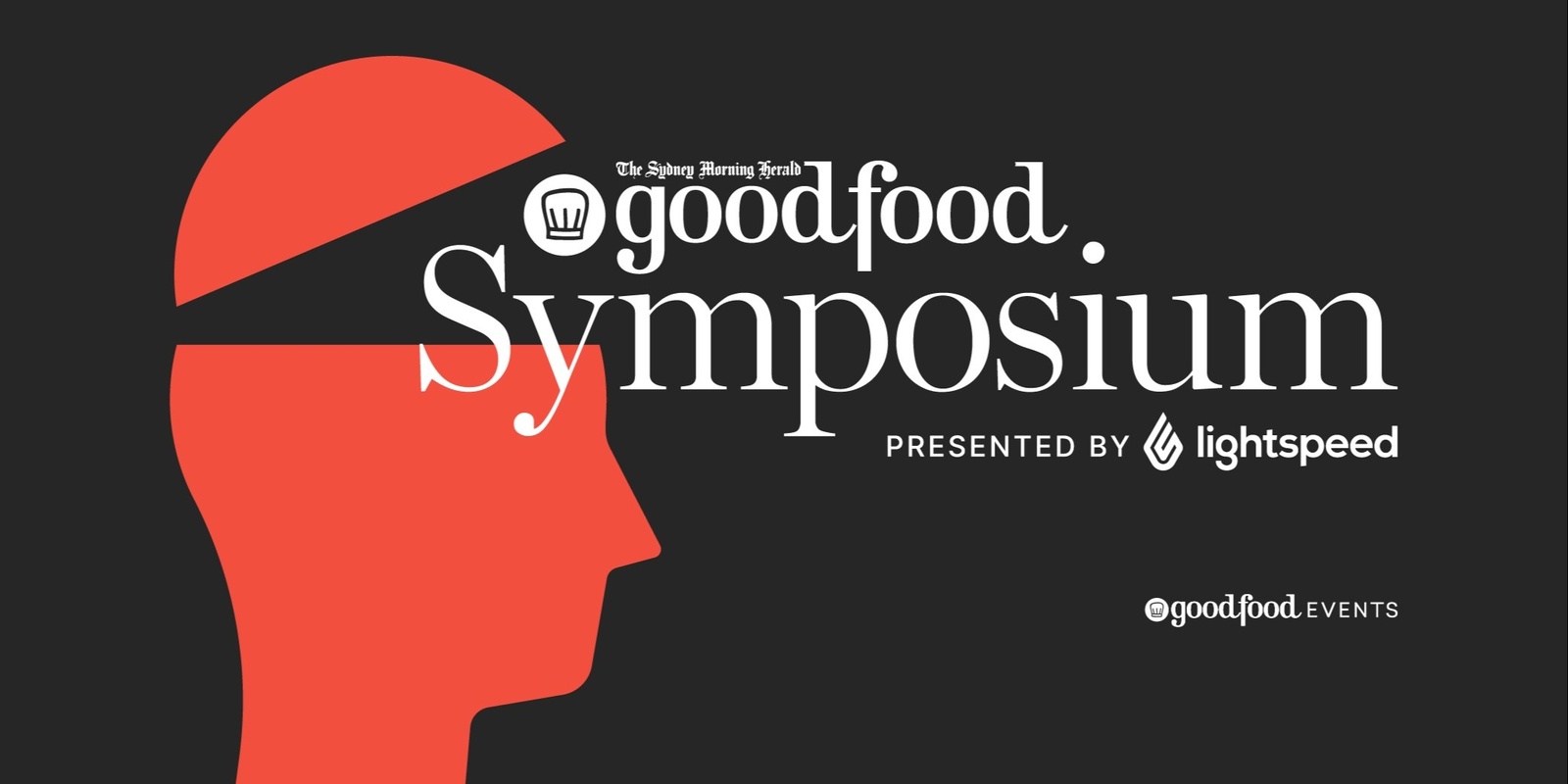 Banner image for The Sydney Morning Herald Good Food Symposium, presented by Lightspeed