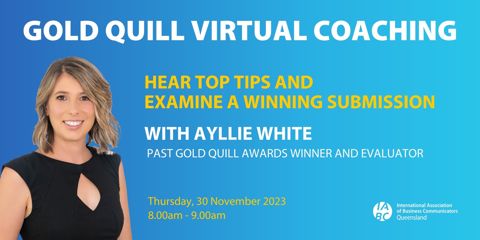 Banner image for IABC Qld presents: Gold Quill Virtual Coaching
