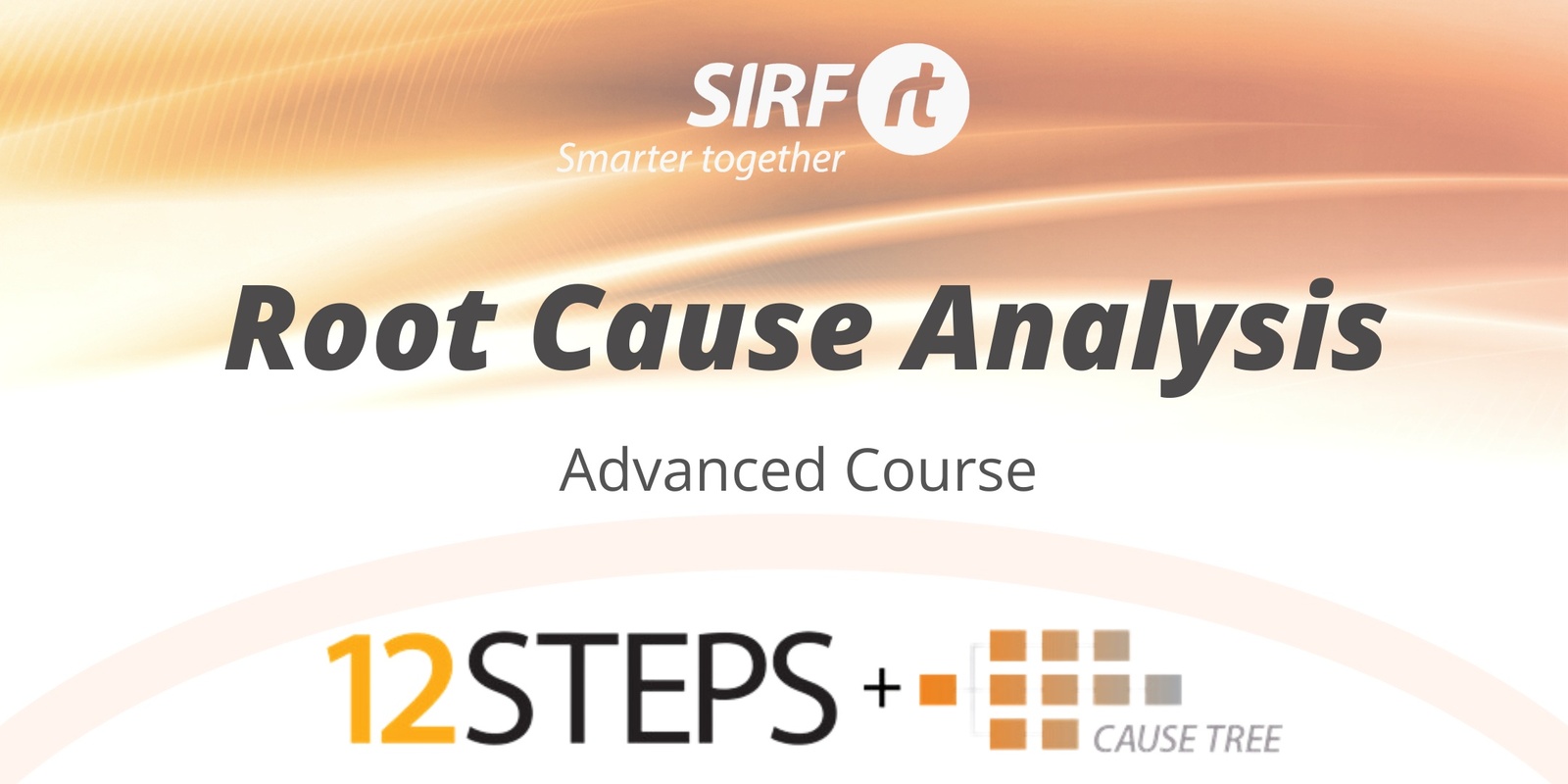 Banner image for SA 12-Step RCA | Advanced Root Cause Analysis | Adelaide