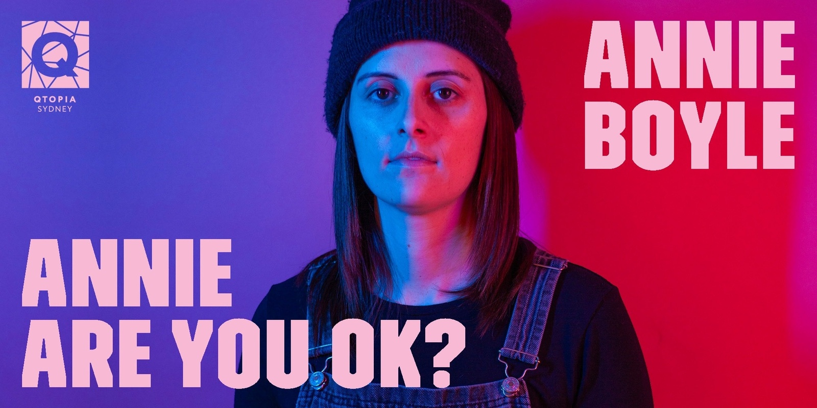 Banner image for Annie Boyle: Annie Are You Ok?
