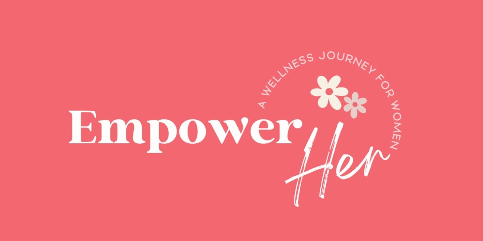 Banner image for EmpowerHer Conference