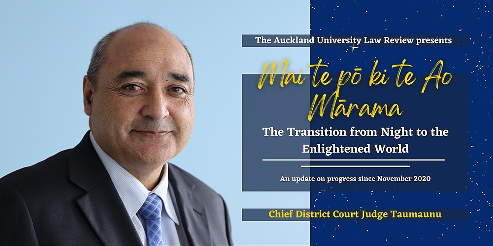 Banner image for The Auckland University Law Review Symposium: Mai te pō ki te Ao Mārama 