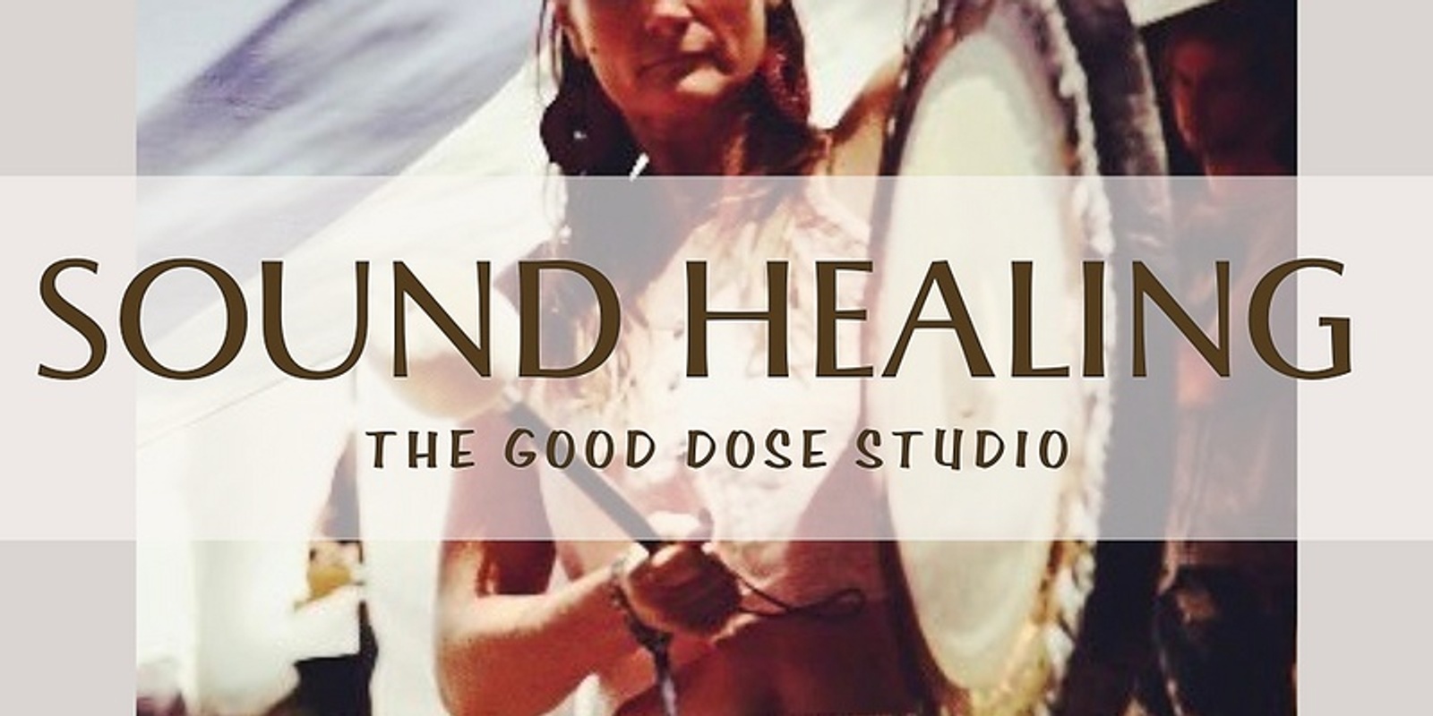 Banner image for Sound Healing @The Good Dose 