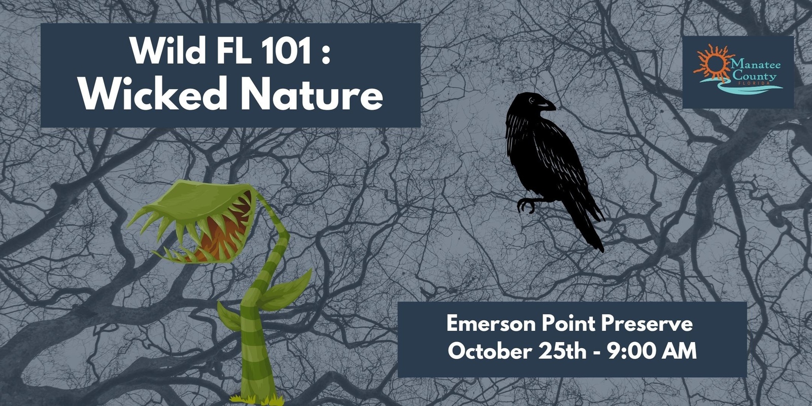 Banner image for Wild FL 101: Wicked Nature