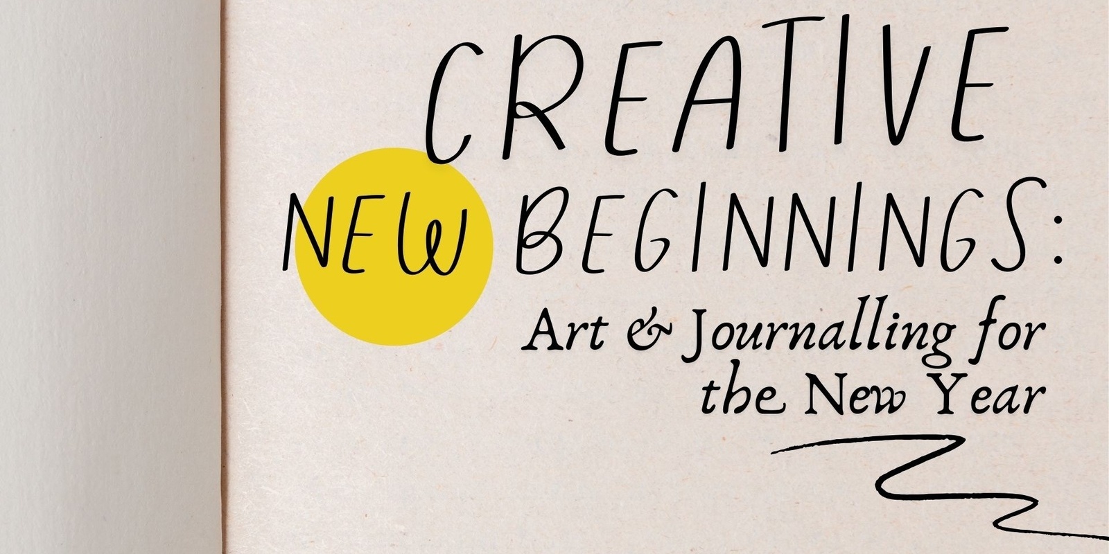 Banner image for Creative New Beginnings: Art & Journalling for the New Year