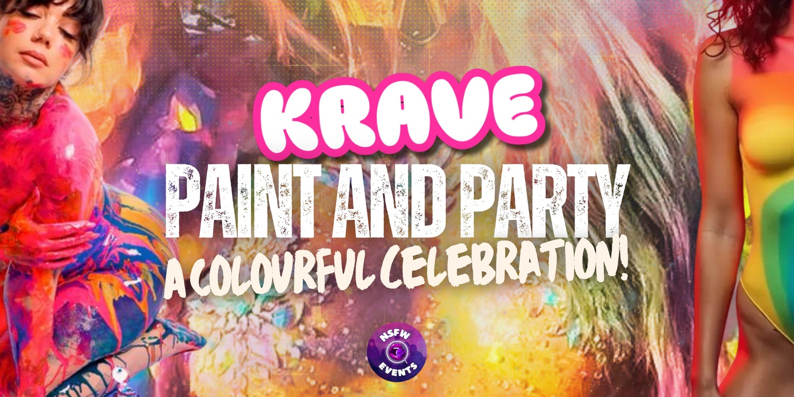 Banner image for KRAVE - A Colourful Celebration - Paint and Party