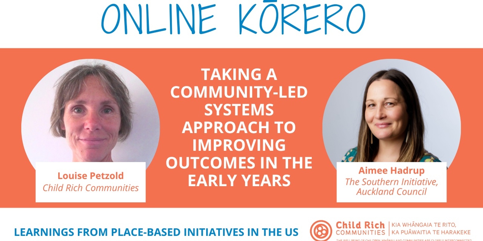 Banner image for Child Rich Communities Online Kōrero: Taking a community-led systems approach to improving outcomes in the early years