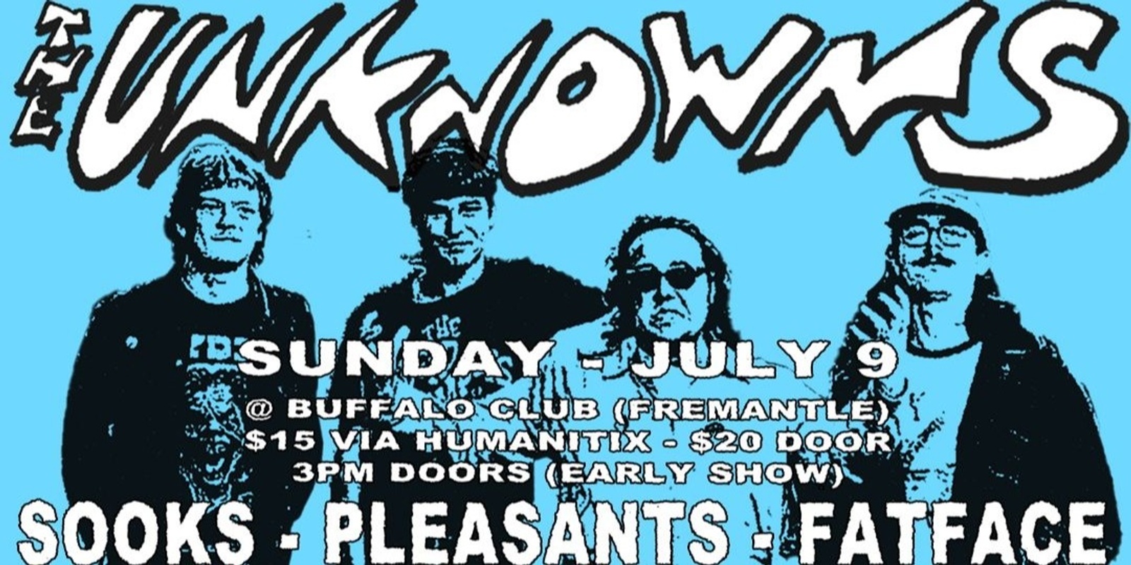 Banner image for The Unknowns (Qld) @ Buffalo Club - Fremantle (Early show)
