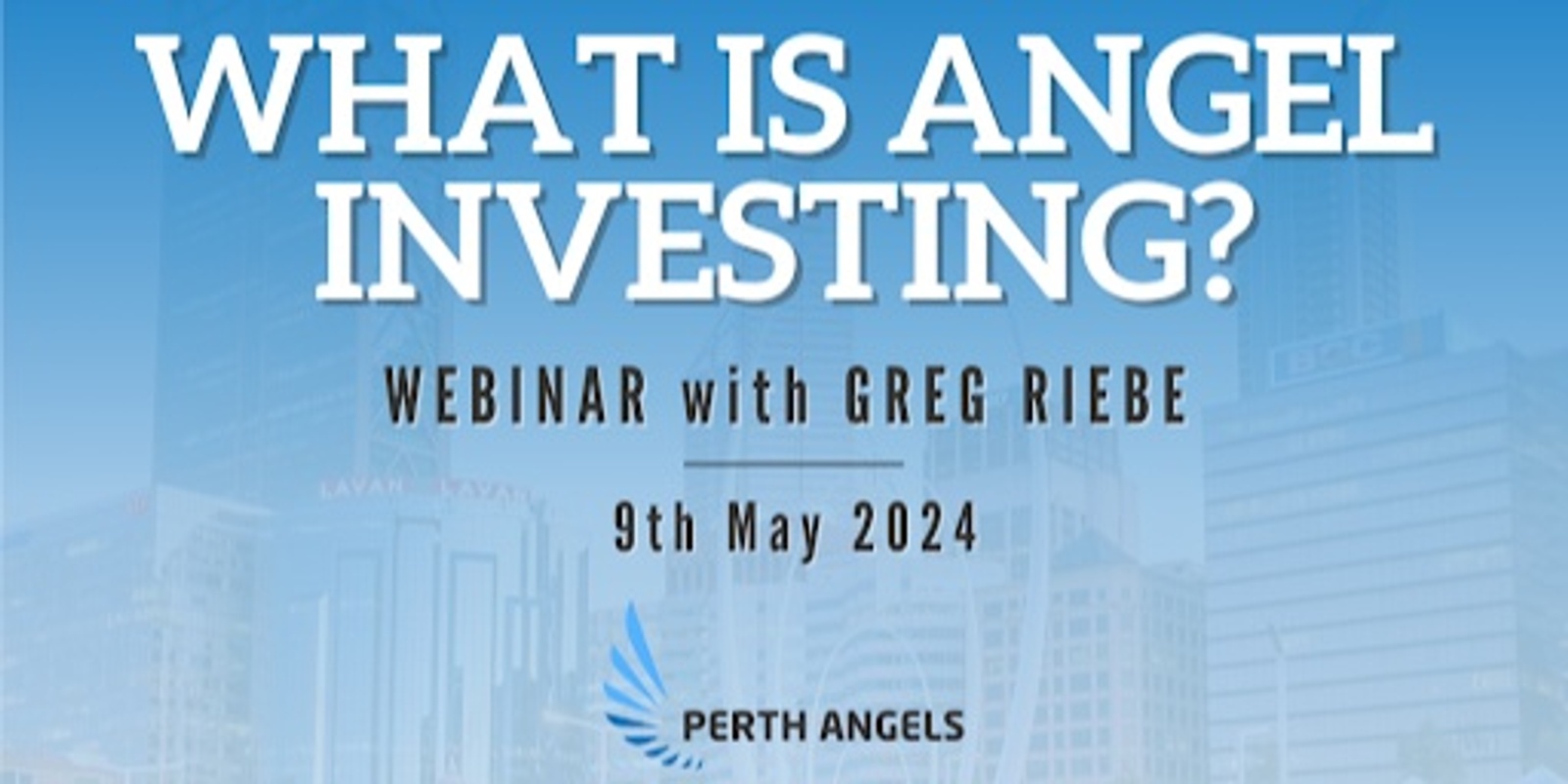Banner image for What is Angel Investing - Webinar