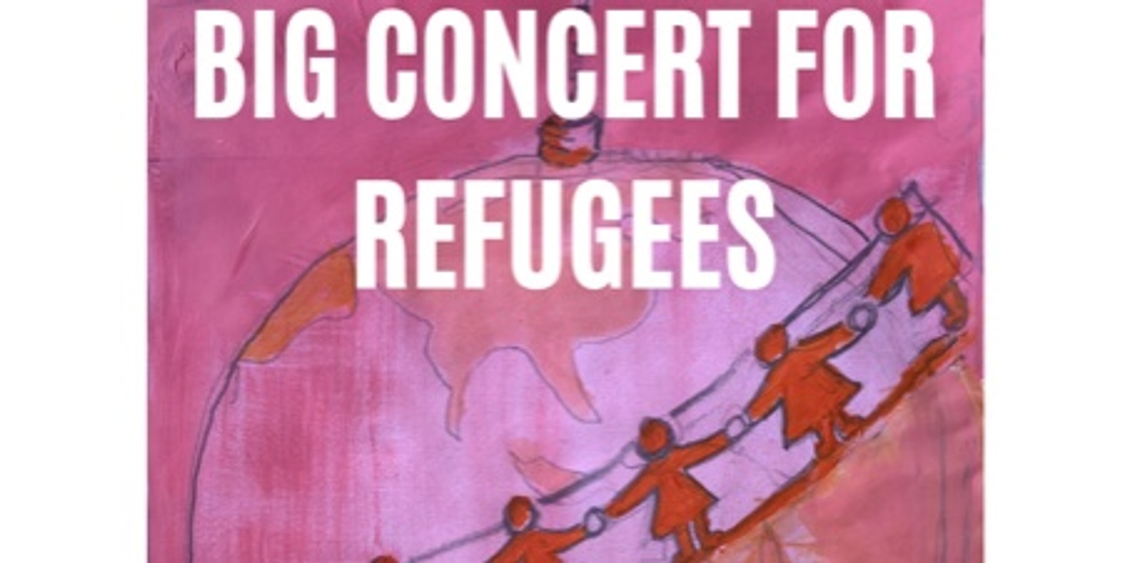 Banner image for Big Concert for Refugees