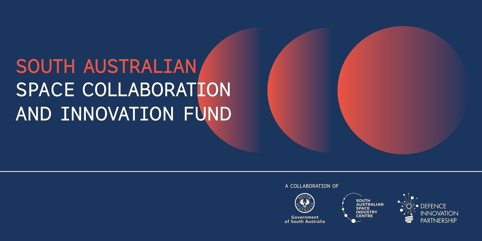 Banner image for SA Space Collaboration and Innovation Fund - Information Session