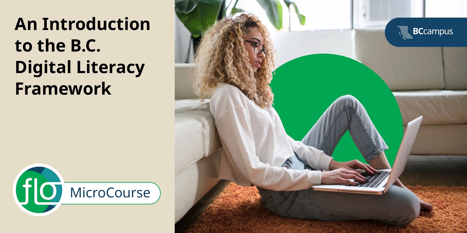 Banner image for FLO MicroCourse: An Introduction to the B.C. Digital Literacy Framework
