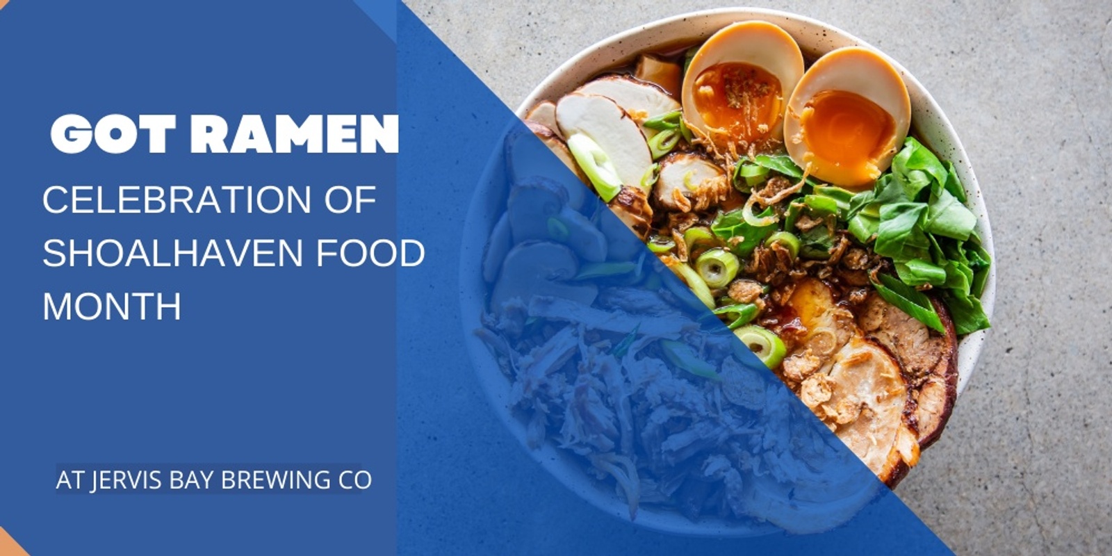 Banner image for Got RAMEN - Shoalhaven Celebration of Food Month