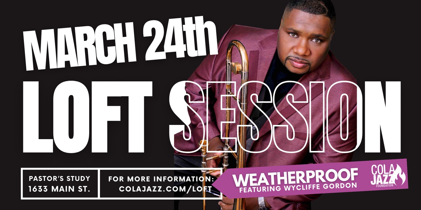 Banner image for Loft Session: Weatherproof featuring Wycliffe Gordon