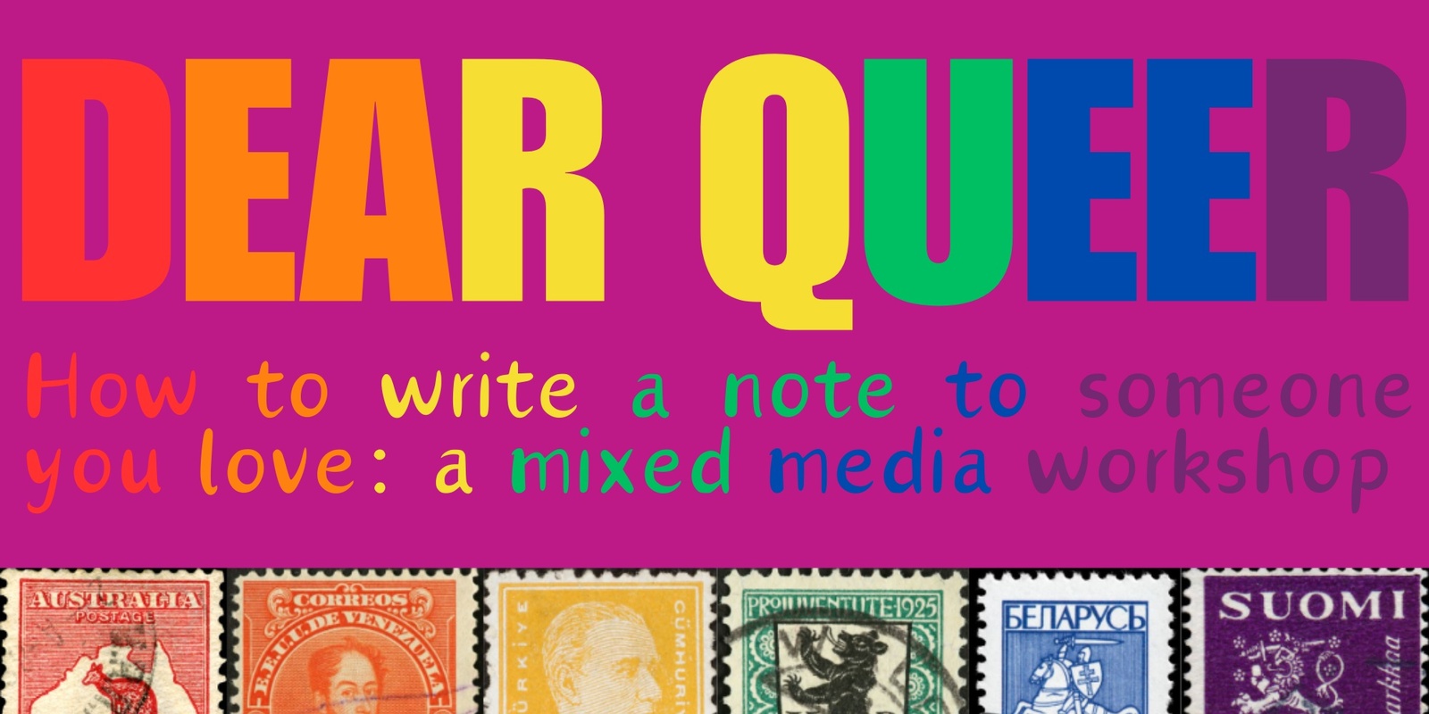 Banner image for Dear Queer: How to write a note to someone you love (Partner Event)
