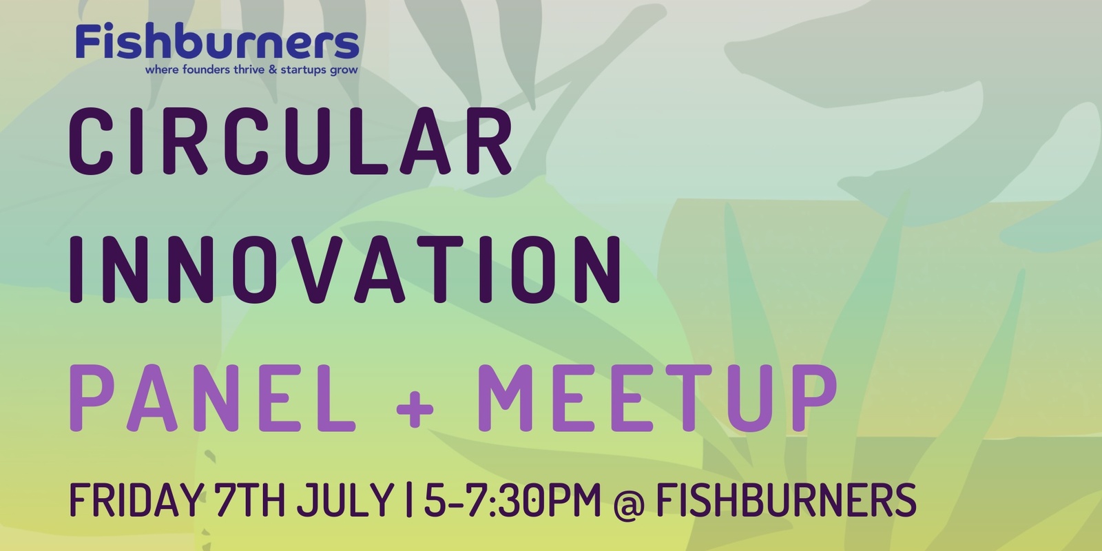 Banner image for Circular Innovation Panel + Meetup