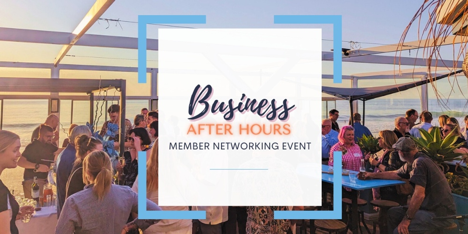 Banner image for May Business After Hours, hosted by Mantra Bunbury Lighthouse