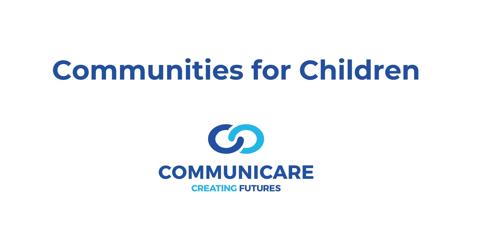 COMMUNITIES FOR CHILDREN South-East Metro's banner